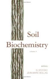 Cover of: Soil Biochemistry | Guenther Stotzky