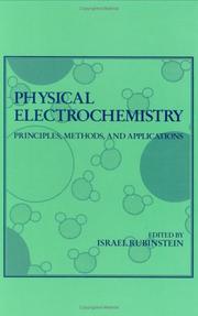 Cover of: Physical electrochemistry: principles, methods, and applications