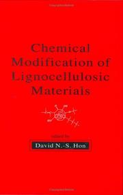 Cover of: Chemical Modification of Lignocellulosic Materials