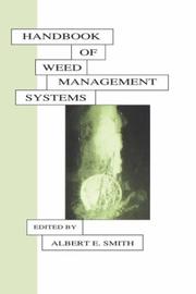 Cover of: Handbook of weed management systems by edited by Albert E. Smith.