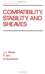 Cover of: Compatibility, stability, and sheaves