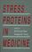 Cover of: Stress proteins in medicine