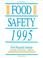 Cover of: Food Safety 1995 (Food Science & Technology)