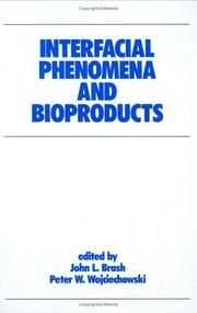 Cover of: Interfacial phenomena and bioproducts | 