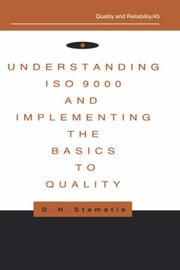 Cover of: Understanding ISO 9000 and implementing the basics to quality