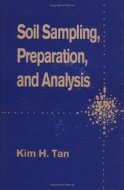 Soil sampling, preparation, and analysis by Kim H. Tan