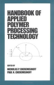 Cover of: Handbook of Applied Polymer Processing Technology (Plastics Engineering (Marcel Dekker), 31)