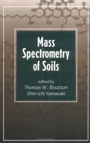 Cover of: Mass spectrometry of soils