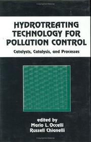 Cover of: Hydrotreating technology for pollution control by edited by Mario L. Occelli, Russell Chianelli.