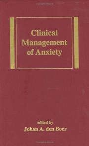 Clinical Management of Anxiety (Medical Psychiatry, 5) by Den Boer