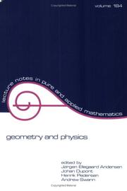 Cover of: Geometry and Physics (Lecture Notes in Pure and Applied Mathematics) | 