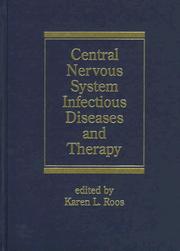 Cover of: Central nervous system infectious diseases and therapy
