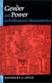 Cover of: Gender and Power in Prehispanic Mesoamerica | Rosemary A. Joyce