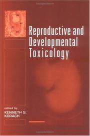 Cover of: Reproductive and developmental toxicology