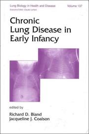 Cover of: Chronic Lung Disease in Early Infancy (Lung Biology in Health and Disease) | Richard D. Bland