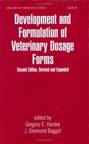Cover of: Development and formulation of veterinary dosage forms