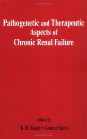 Cover of: Pathogenetic and Therapeutic Aspects of Chronic Renal Failure | Gunter Stein