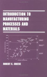 Cover of: Introduction to Manufacturing Processes and Materials (Manufacturing Engineering and Materials Processing)