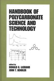 Handbook of Polycarbonate Science and Technology (Plastics Engineering (Marcel Dekker, Inc.), 56.) by Legrand