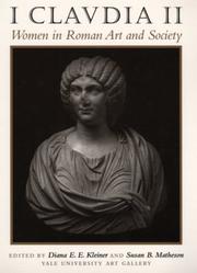 Cover of: I, Claudia II: women in Roman art and society