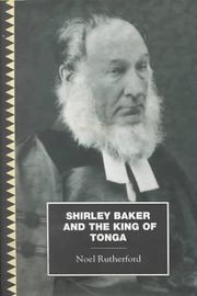 Cover of: Shirley Baker and the King of Tonga (The Pasifika Library) by Noel Rutherford