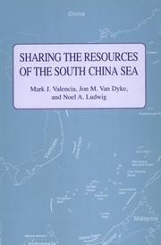 Cover of: Sharing the resources of the South China Sea by Mark J. Valencia