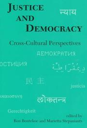 Cover of: Justice and Democracy: Cross-Cultural Perspectives (Studies in the Buddhist Traditions)