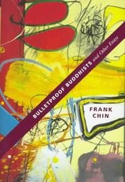 Cover of: Bulletproof Buddhists and other essays by Frank Chin