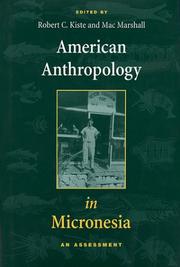 Cover of: American anthropology in Micronesia by edited by Robert C. Kiste and Mac Marshall.