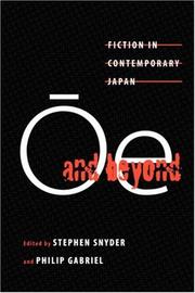 Cover of: Ōe and beyond by edited by Stephen Snyder and Philip Gabriel.