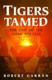 Cover of: Tigers tamed by Robert Garran