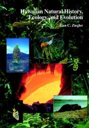 Hawaiian Natural History, Ecology, and Evolution by Alan C. Ziegler