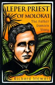Cover of: Leper Priest of Moloka'I by Richard Stewart