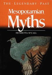 Cover of: Mesopotamian myths by Henrietta McCall