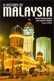Cover of: A history of Malaysia by Barbara Watson Andaya