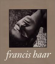 Cover of: Francis Haar: A Lifetime of Images (Latitude 20 Books)