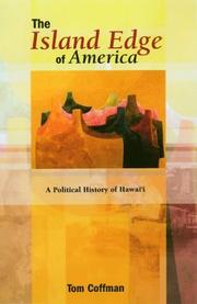 Cover of: The island edge of America: a political history of Hawai'i