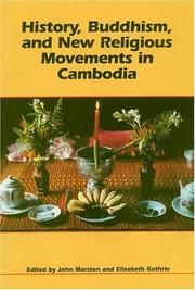 Cover of: History, Buddhism, and new religious movements in Cambodia