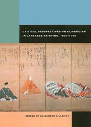 Cover of: Critical Perspectives on Classicism in Japanese Painting, 1600-1700