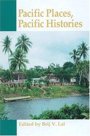 Cover of: Pacific Places, Pacific Histories: Essays in Honor of Robert C. Kiste