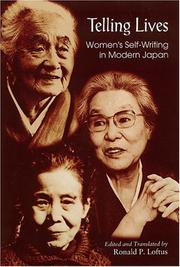 Cover of: Telling lives: women's self-writing in modern Japan