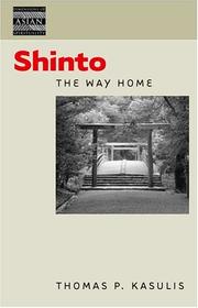 Cover of: Shinto by Thomas P. Kasulis