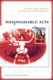 Cover of: Unspeakable Acts by Carol Fisher Sorgenfrei