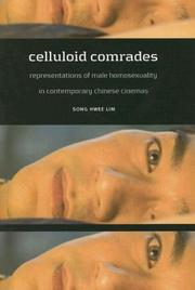 Celluloid Comrades by Song Hwee Lim