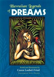 Cover of: Hawaiian legends of dreams by Caren Loebel-Fried
