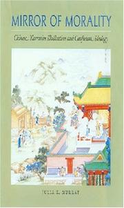 Cover of: Mirror of Morality: Chinese Narrative Illusration and Confucian Ideology