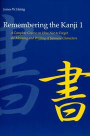 Cover of: Remembering the Kanji by James W. Heisig