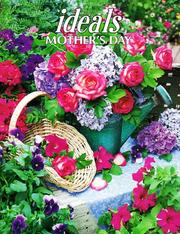 Cover of: Ideals Mother's Day 1999: More Than 50 Years of Celebrating Life's Most Treasured Moments (Ideals Mother's Day, 1999)