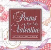 Cover of: Poems for my valentine: a gift of love