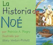 Cover of: La historia de Noé by Patricia A. Pingry